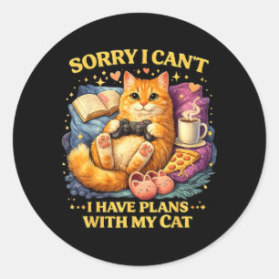 Sticker Rond Humour amateur de chats Désolé, je ne peux pas avo