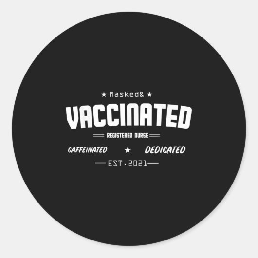 Sticker Rond Humour amusant vacciné Citation graphique Nu enreg (Devant)
