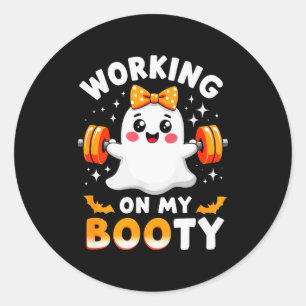Sticker Rond Humour Boo Travaille Sur Mon Booty Gym Fitness Hal