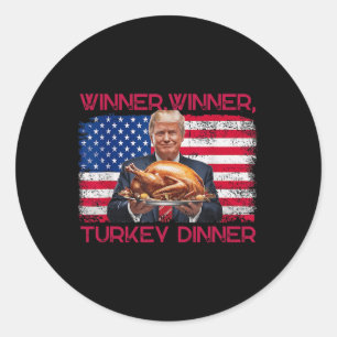 Sticker Rond Humour Drôle Trump Gagnant Dîner Dîner Turquie