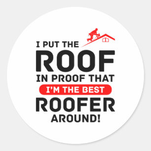 Sticker Rond Humour du toit - Roofer Pro Pride