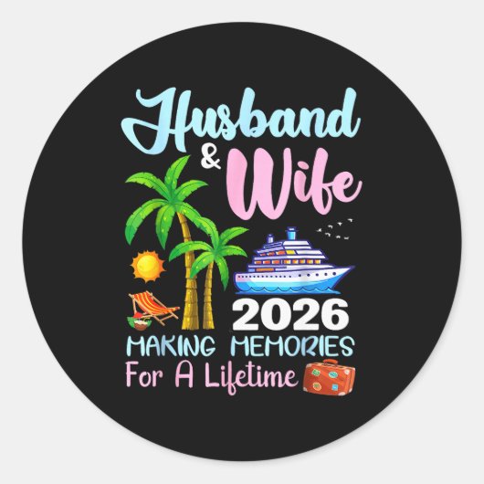 Sticker Rond Husband & Wife 2026 Making Memories For A Life (Devant)