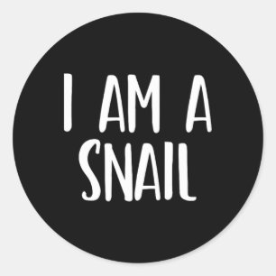 Sticker Rond I Am A Snail Halloween I'm Simple Costume Easy Fun
