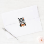 Sticker Rond I am here for the boos (Enveloppe)