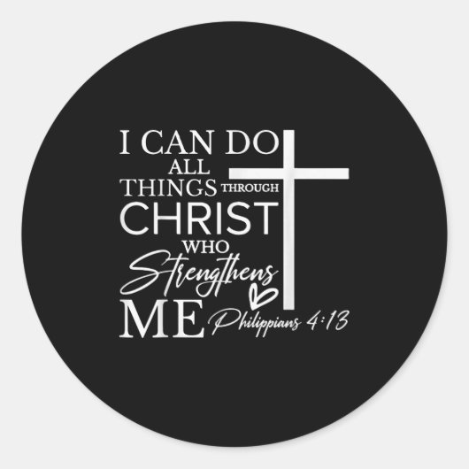 Sticker Rond I Can Do All Things Through Christ Christian Faith (Devant)
