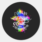 Sticker Rond I Can Do All Things Through Christ Who Strengthens (Devant)