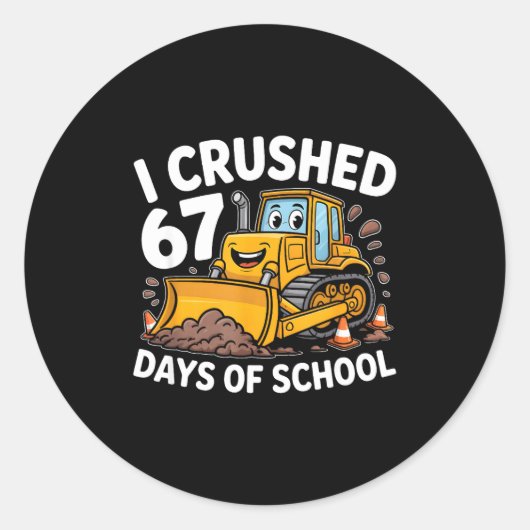Sticker Rond I Crushed 67 Days Of School 67th Day Of School Boy (Devant)
