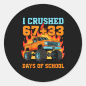 Sticker Rond I Crushed 67 Plus 33 Days Of School Truck Teacher (Devant)