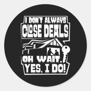 Sticker Rond I Don’T Toujours Fermer les offres Maison Vendeu