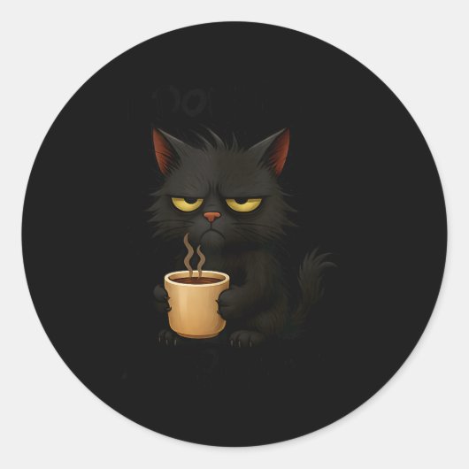 Sticker Rond I Don't Do Mornings Funny Quote Black Cat Lover Gi (Devant)