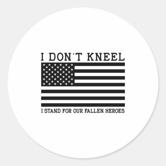 Sticker Rond I Dont Kneel  (Devant)