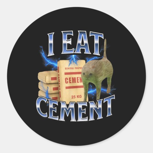 Sticker Rond I Eat Cement Cursed Cat Funny Oddly Specific Meme  (Devant)