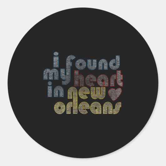 Sticker Rond I Found My Heart In New Orleans (Devant)