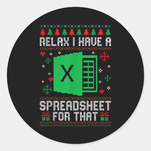 Sticker Rond I Have A Spreadsheet For That Christmas Ugly Sweat (Devant)