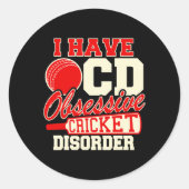 Sticker Rond I Have Ocd Obsessive Cricket Disorder  (Devant)