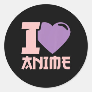 Sticker Rond I Heart Anime I Love Anime