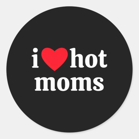 Sticker Rond I Il Hot Moms (Devant)