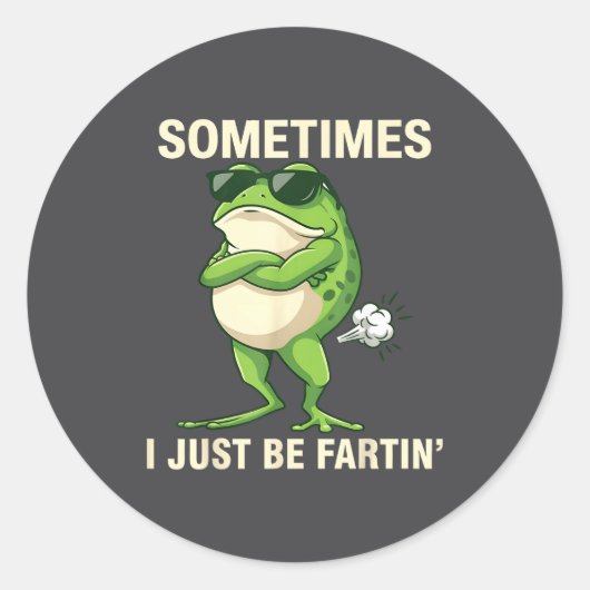 Sticker Rond I Just Sometimes Frog Farting Outfit (Devant)