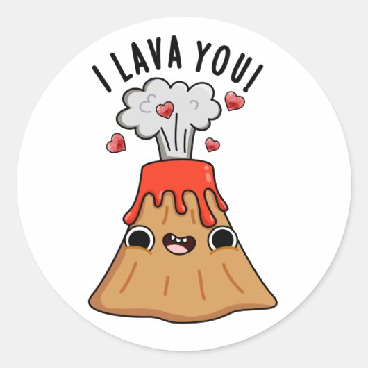 Sticker Rond I Lava You Funny Volcano Pun (Devant)