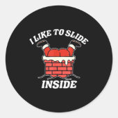 Sticker Rond I Like To Slide Inside Funny Santa Couple Matching (Devant)