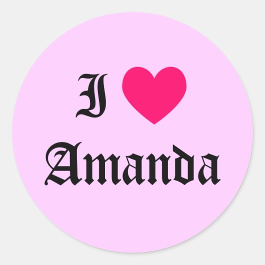 Sticker Rond I Love Amanda (Devant)