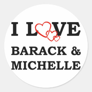 Sticker Rond I Love Barack & Michelle