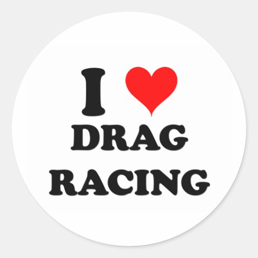 Sticker Rond I Love Drag Racing (Devant)