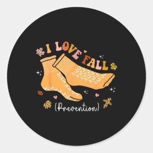 Sticker Rond I Love Fall Prevention Fall Physical Therapy Groov