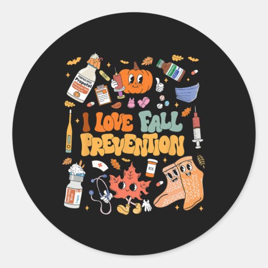 Sticker Rond I Love Fall Prevention Thanksgiving Infirmière phy (Devant)
