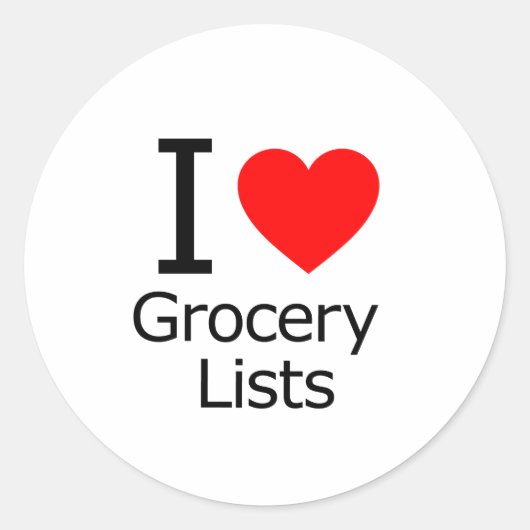 Sticker Rond I Love Grocery Lists (Devant)
