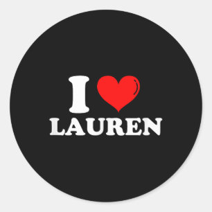 Sticker Rond I Love Lauren I Heart Lauren Prénom Lauren Jok