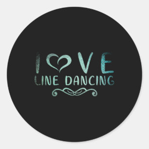 Sticker Rond I Love Line Dancing Line Dance 1