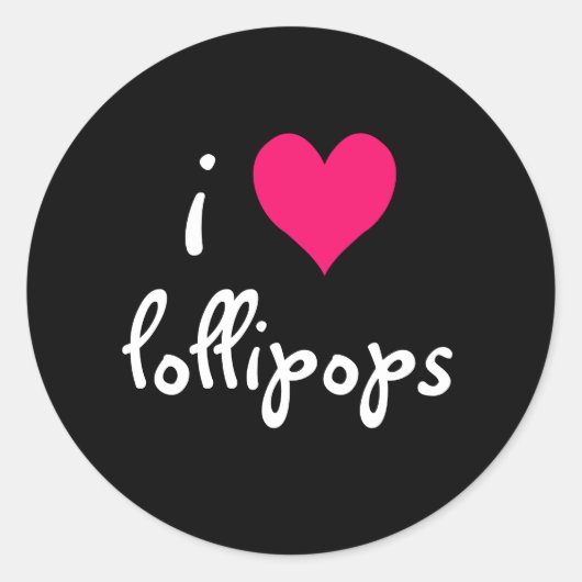 Sticker Rond I Love Lollipops (Devant)