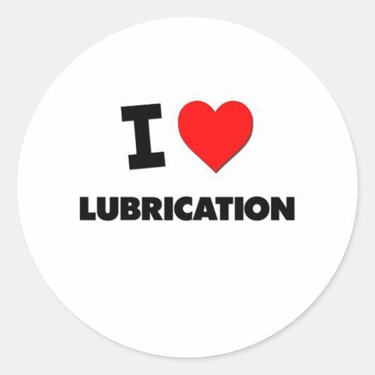 Sticker Rond I Love Lubrication (Devant)