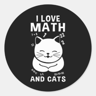 Sticker Rond I Love Math And Cats School Enseignant Cadeau Amou