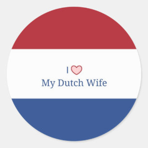 Sticker Rond I Love My Dutch Wife - Drapeau des Pays-Bas