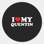 Sticker Rond I Love My Quentin  (Devant)