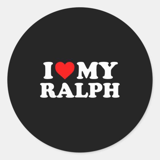 Sticker Rond I Love My Ralph  (Devant)