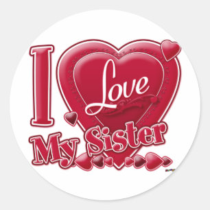 Sticker Rond I Love My Sister rouge - coeur