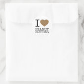 STICKER ROND I LOVE PEANUT BUTTER (Sac)