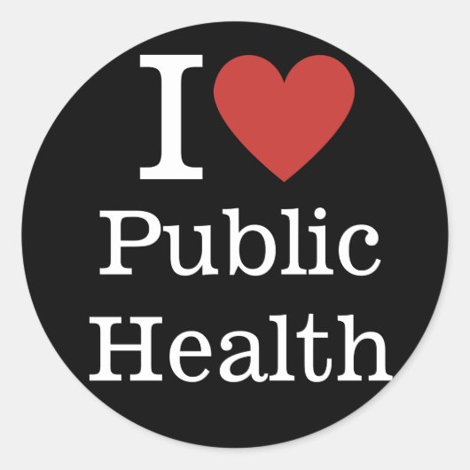 Sticker Rond I ❤️ Love Public Health for Students/Faculty (Devant)