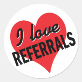 Sticker Rond I Love Referrals message d'affaires (Devant)