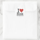 Sticker Rond I ❤️ Love Risk Management (for Employees) CUSTOM (Sac)