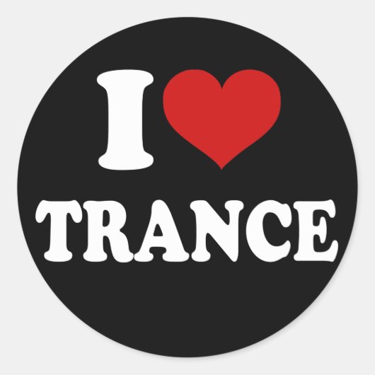 Sticker Rond I Love Trance (Devant)