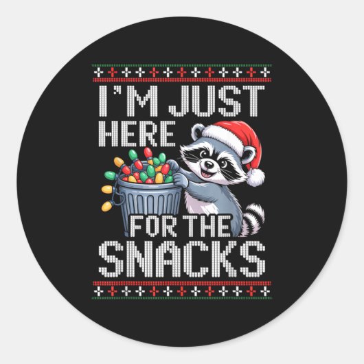 Sticker Rond I’m Just Here For The Snacks Raccoon Christmas Ugl (Devant)