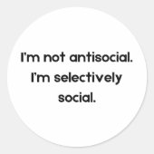 Sticker Rond I’m Not Antisocial — I’m Selectively Social | Funn (Devant)