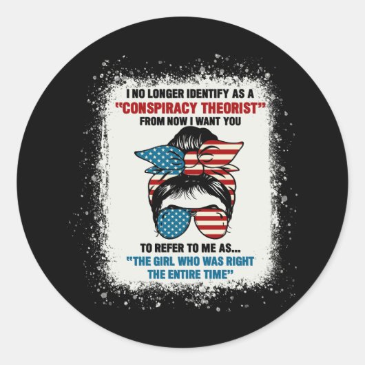 Sticker Rond I No Longer Identify As A Conspiracy Theorist From (Devant)