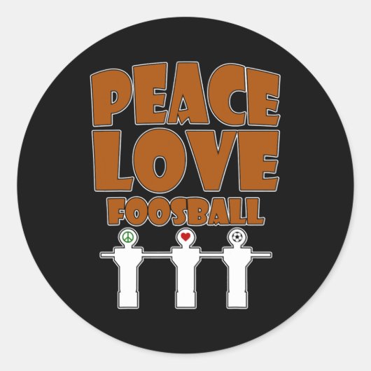 Sticker Rond I Play at the Foosball Table Real Men dont spin (Devant)