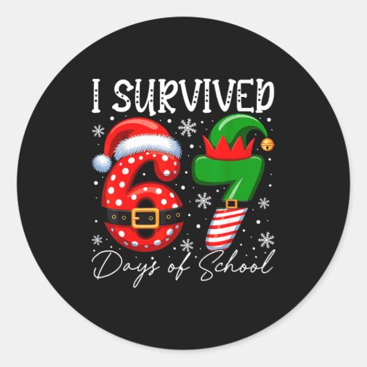 Sticker Rond I Survived 67 Day Of School Funny 67 Xmas Santa El (Devant)