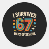 Sticker Rond I Survived 67 Days Of School  (Devant)
